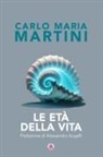 Carlo Maria Martini - Le età della vita