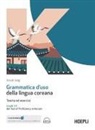 Imsuk Jung - Grammatica d'uso della lingua coreana. Teoria ed esercizi. Livelli 1-5 del Test of Proficiency in Korean