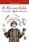 Carlo Sichel - Il novissimo Sichel. Cibo, parole e affinità culinarie