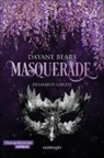 Dayane Bears - Diamanti grezzi. Masquerade