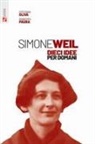 Stefano Oliva, Roberto Paura - Simone Weil. Dieci idee per domani