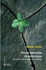 Mario Tozzi - Prove tecniche di estinzione. Istruzioni per salvare il salvabile