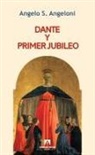 Angelo Angeloni - Dante y primer Gubileo