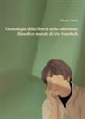 Silvia Conti - Genealogia della libertà nella riflessione filosofico-morale di Iris Murdoch