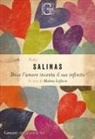 Pedro Salinas, Matteo Lefèvre - Dove l'amore inventa il suo infinito