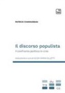 Patrick Charaudeau - Il discorso populista. Il confronto politico in crisi