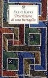 Franz Kafka, Sabrina Mori Carmignani - Descrizione di una battaglia