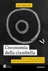 Kate Raworth - L' economia della ciambella. Sette mosse per pensare come un economista del XXI secolo