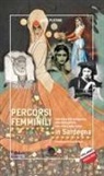 Enza Plotino - Percorsi femminili in Sardegna. Ediz. italiana e inglese