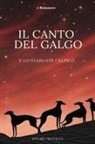 Ettore Trestelle - Il canto del galgo e lo stargate celtico