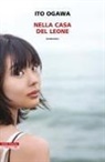 Ito Ogawa - Nella Casa del Leone