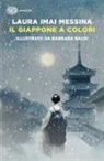 Laura Imai Messina, Barbara Baldi - Il Giappone a colori