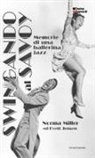 Evette Jensen, Norma Miller - Swingando al Savoy. Memorie di una ballerina jazz