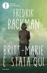 Fredrik Backman - Britt-Marie è stata qui