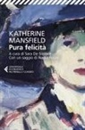 Katherine Mansfield - Pura felicità