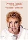 Ornella Vanoni - Vincente o perdente