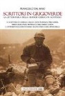 Francesco Del Maso - Scrittori in grigioverde. La letteratura della grande guerra in altopiano. La scrittura in guerra: Carlo e Giani Stuparich, Piero Jahier, Emilio Lussu, Paolo Monelli e Carlo Emilio Gadda. I contributi successivi di Mario Rigoni Stern e Luigi Meneghello