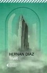 Hernan Diaz - Trust