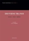 V. M. Romano, Ciro Costagliola - Dio viene tra noi. Avvento-Natale-Epifania