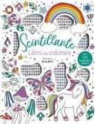 Grace West - Scintillante. Libro da colorare