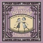 Landis Blair - Le sorelle invidiose e altre storie morbose