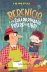Raffaella Bolaffio - Berenicio e lo straordinario potere dei libri