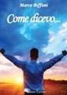 Marco Biffani - Come dicevo