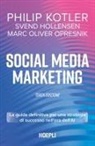 Svend Hollensen, Philip Kotler, Marc Oliver Opresnik - Social media marketing. La guida definitiva per una strategia di successo nell'era dell'AI
