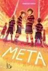 Francesco Gungui - Meta. Una storia di rugby e amicizia