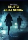 Sara Folla - Delitto nella nebbia
