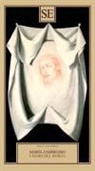 María Zambrano, Carlo Ferrucci - Chiari del bosco