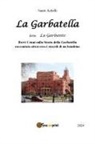Sante Acitelli - La Garbatella detta La Garbante