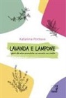 Katariina Ponteva - Lavanda e lampone
