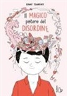 Einat Tsarfati - Il magico potere del disordine