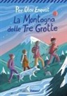 Per Olov Enquist, Leonard Erlbruch - La Montagna delle Tre Grotte