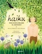Silvia Geroldi, Guia Risari, Maki Hasegawa - Haiku per esplorare il mondo