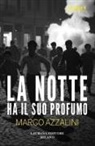 Marco Azzalini - La notte ha il suo profumo