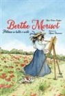 Cristina Bulgheri, Marina Cremonini - Berthe Morisot. Pittrice a tutti i costi