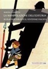 Martina Adamuccio - La manipolazione dell'editoria scolastica durante il Ventennio fascista