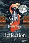 Keshe Chow - The girl with no reflection. L'inganno dello specchio