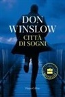 Don Winslow - Città di sogni