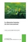 Linos-Alexandre Sicilianos - La Dimension Humaine Du Droit International