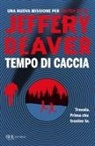 Jeffery Deaver - Tempo di caccia
