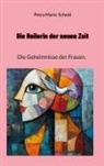 Petra Maria Scheid - Die Heilerin der neuen Zeit