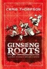 Craig Thompson - Ginseng Roots