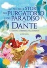 Lorenza Cingoli, Patrizia Manfroi - Le più belle storie del Purgatorio e del Paradiso di Dante. La Divina Commedia