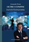 Armando Rossi - Oltre i confini. Necessità delle PMI italiane di espandersi in nuovi mercati internazionali sostenibili