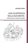 Margherita Borghi - 'Una filastrocca nella sua mente'. I promessi sposi, un romanzo da ascoltare