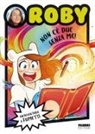 Roby - Non c'è due senza me!