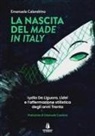 Emanuela Calandrino - La nascita del 'Made in Italy'. Lydia De Liguoro, 'Lidel' e l'affermazione stilistica degli anni Trenta
